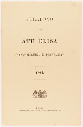 Item #100147 Native Laws of the Ellice Islands (British Protectorate). 1894 [cover title]. Ellice...