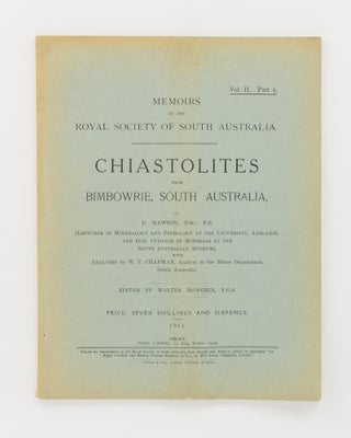 Item #100229 Memoirs of the Royal Society of South Australia, Volume 2, Part 3. Chiastolites from...