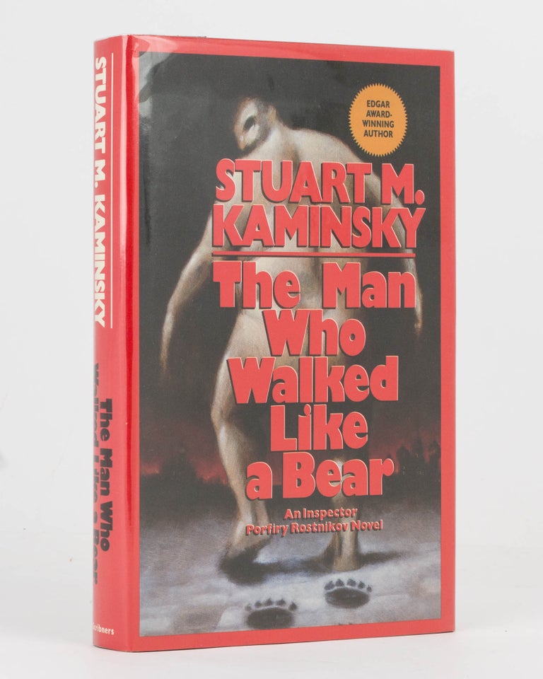 Item #100312 The Man Who Walked Like a Bear. An Inspector Porfiry Rostnikov Novel. Stuart M. KAMINSKY.