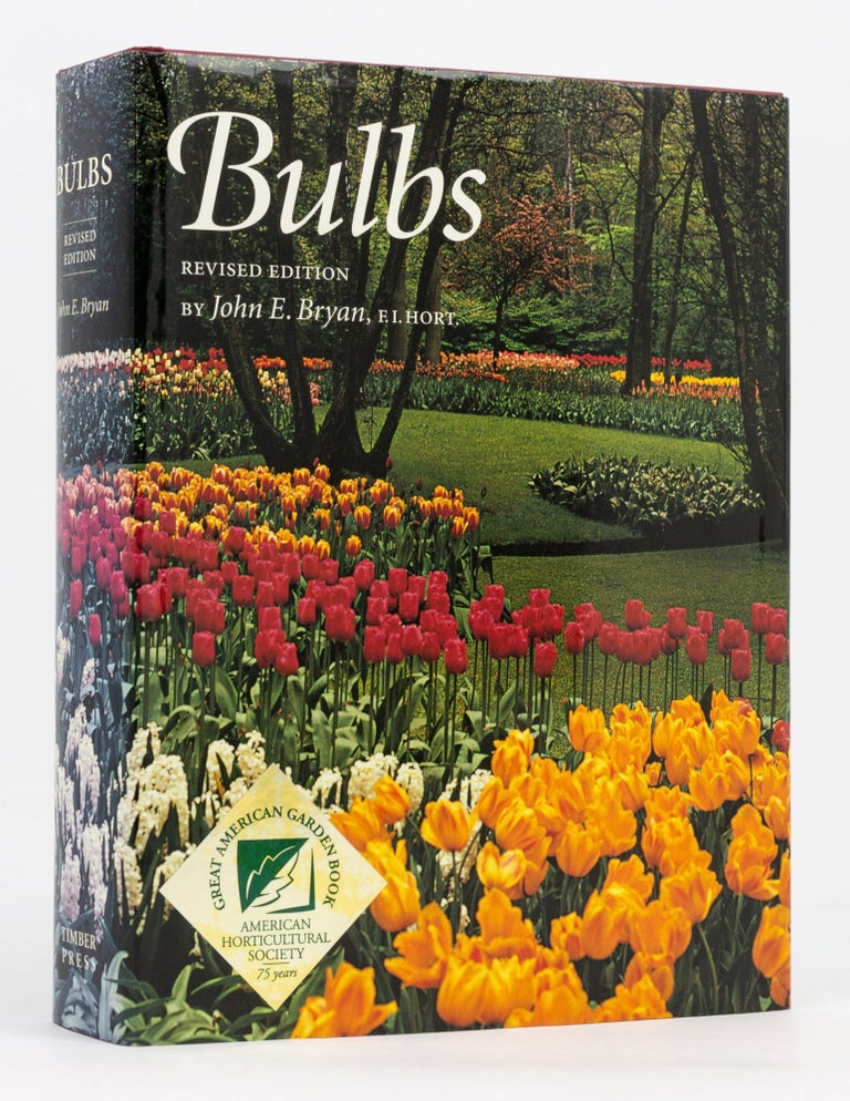 Item #100348 Bulbs. Revised Edition. John E. BRYAN.