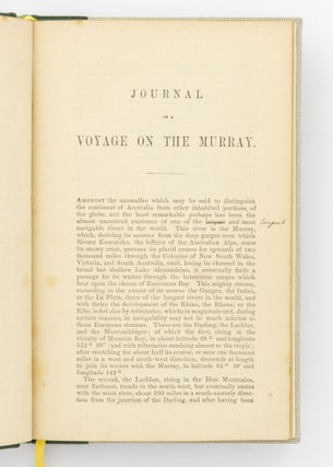 The Murray River. Being a Journal of the Voyage of the 'Lady Augusta' Steamer from the Goolwa, in South Australia to Gannewarra, above Swan Hill, Victoria, a Distance from the Sea Mouth of 1400 Miles