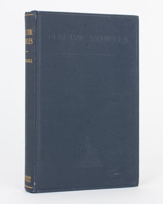Item #100642 Electric Vehicles. Electric Vehicles, Charles W. MARSHALL