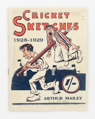 Item #100838 Cricket Sketches for the 1928-1929 Tests by Arthur Mailey, the Famous Australian...