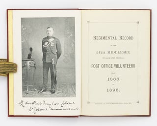 Regimental Record of the 24th Middlesex (formerly the 49th Middlesex) Post Office Volunteers from 1868 to 1896