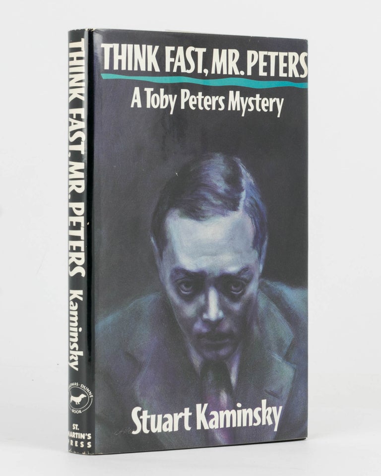 Item #101507 Think Fast, Mr Peters. Stuart KAMINSKY.