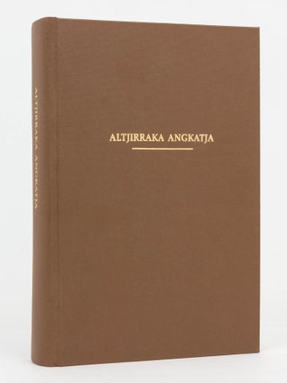 Item #101660 Altjirraka Angkatja. Arrarnturna Kngartiwukala. Bible in Aranda, Arrente