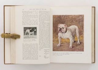 The New Book of the Dog. A Comprehensive Natural History of British Dogs and their Foreign Relatives, with Chapters on Law, Breeding, Kennel Management, and Veterinary Treatment
