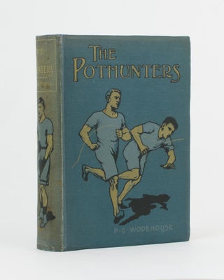 Item #102018 The Pothunters. P. G. WODEHOUSE