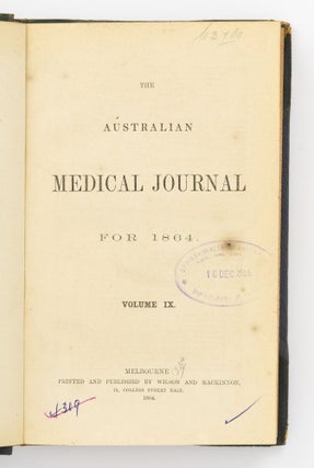 The Australian Medical Journal for 1864. Volume IX