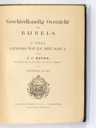 Geschiedkundig Overzicht des Bijbels. 1ste Deel. Genesis tot en met Jozua