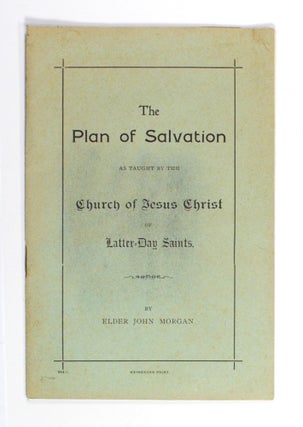 Item #102214 The Plan of Salvation as taught by the Church of Jesus Christ of Latter-Day Saints....
