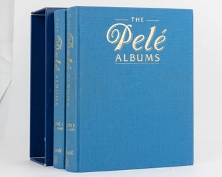 The Pelé Albums. Selections from Public and Private Collections celebrating the Soccer Career of Pelé. Volume 1: 1940-1969. Volume 2: 1970-1977