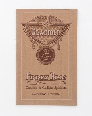 Item #102540 Gladioli. Spring 1924 to Autumn 1925. Trade Catalogue