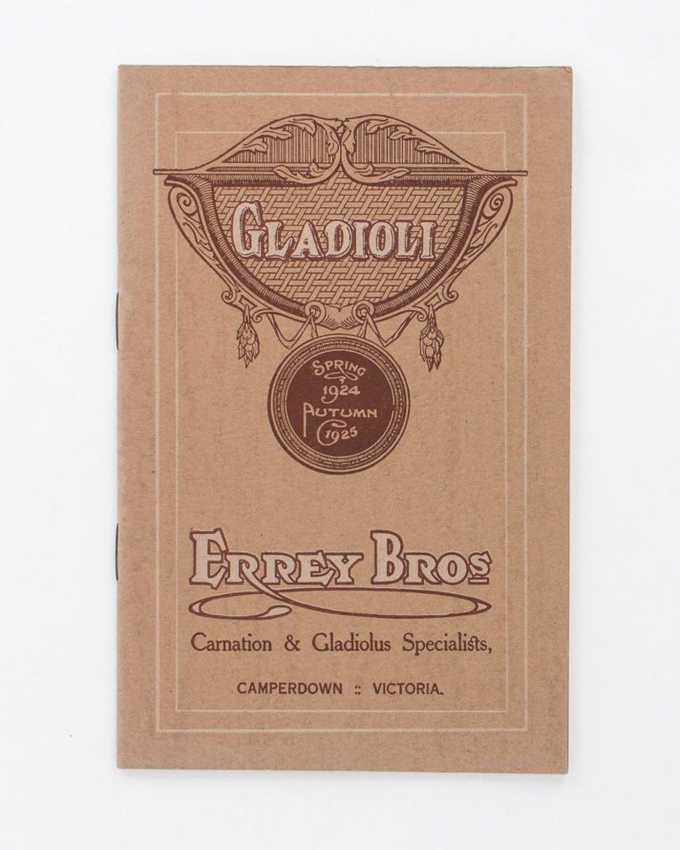 Item #102540 Gladioli. Spring 1924 to Autumn 1925. Trade Catalogue.