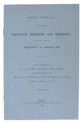 Item #102623 Scientific Breeding and Heredity; with some Notes on Research in Mendelism. Duncan...