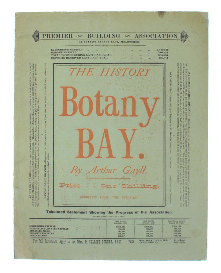 Item #102711 The History of Botany Bay... Reprinted from 'The Bulletin' [cover title]. Arthur GAYLL.
