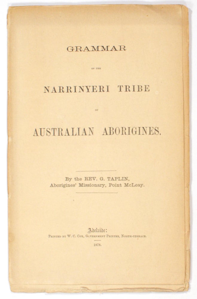 George Taplin Grammar of the Narrinyeri Tribe of Australian Aborigines | Reverend ...