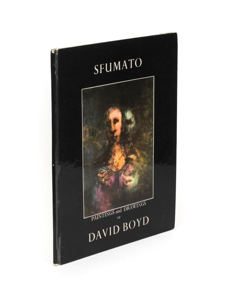 Item #103788 Sfumato. Paintings and Drawings of David Boyd. David BOYD.