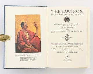 The Equinox... The Official Organ of the O.T.O. The Review of Scientific Illuminism. The Method of Science; the Aim of Religion. Volume III, Number I