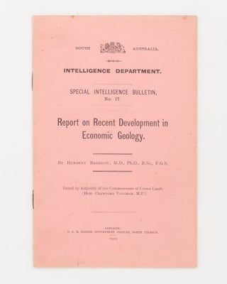 Item #104167 Report on Recent Development in Economic Geology. Herbert BASEDOW