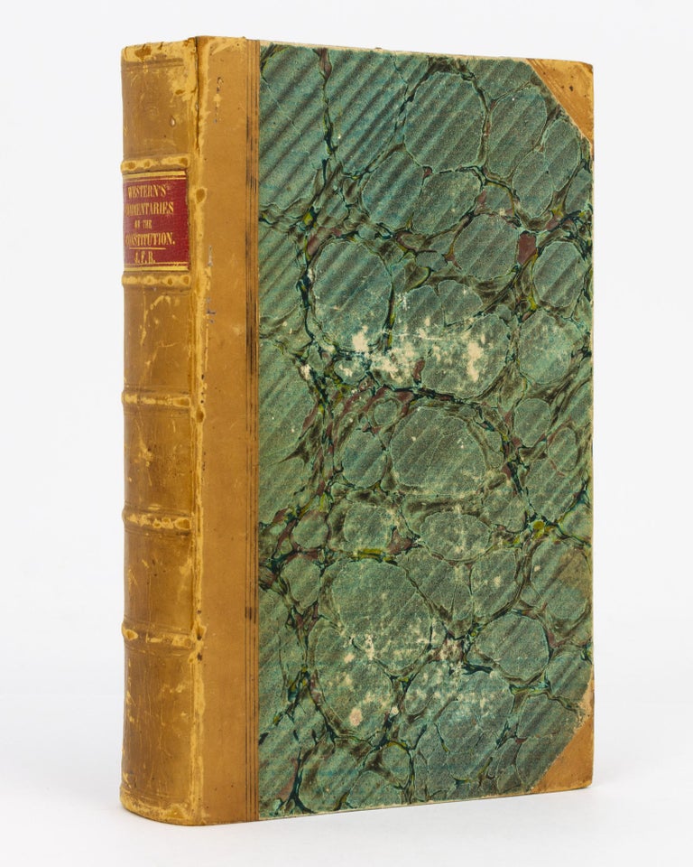 Item #104249 Commentaries on the Constitution and Laws of England, incorporated with the Political Text of the late J.L. De Lolme. George Fife ANGAS, Thomas George WESTERN.