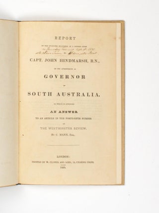 Item #104766 Report of the Speeches delivered at the Dinner given to Capt. John Hindmarsh, R.N.,...