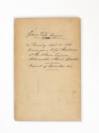 Report of the Speeches delivered at the Dinner given to Capt. John Hindmarsh, R.N., on his Appointment as Governor of South Australia. To which is appended an Answer to an Article in the Forty-fifth Number of 'The Westminster Review'. By C. Mann, Esq