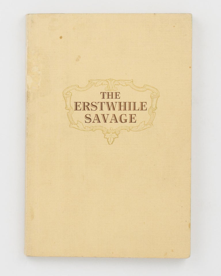 Item #105119 The Erstwhile Savage [cover title]. An Account of the Life of Ligeremaluoga (Osea). An Autobiography translated by Ella Collins. Osea LIGEREMALUOGA.
