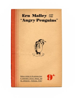 Item #105498 Ern Malley and the 'Angry Penguins'. Being a Review of the Greatest Hoax in...