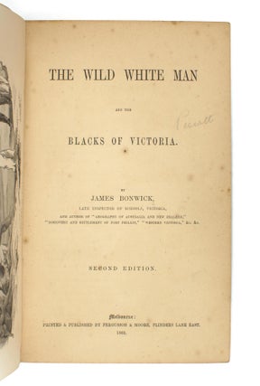 The Wild White Man and the Blacks of Victoria