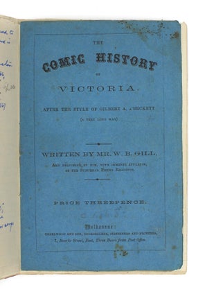 Item #105554 The Comic History of Victoria, after the Style of Gilbert A. a'Beckett (a Very Long...