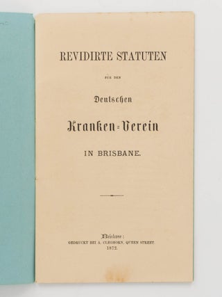 Revidirte Statuten fur den Deutschen Kranken-Verein in Brisbane