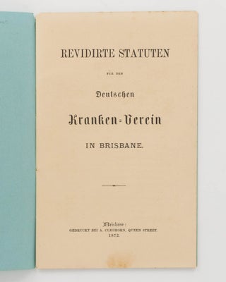 Revidirte Statuten fur den Deutschen Kranken-Verein in Brisbane