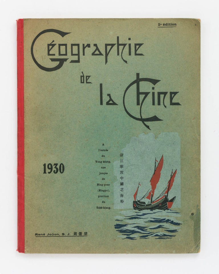 Item #106033 Geographie de la Chine, 1930. Rene JOUON.