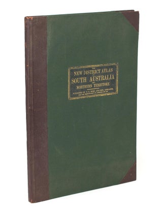 Item #106060 The New Counties, Hundreds, & District Atlas of South Australia and the Northern...