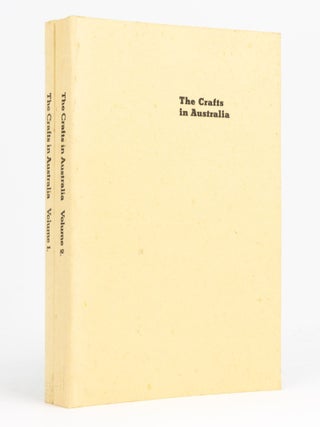 Item #106652 The Crafts in Australia. Report of the Committee of Enquiry into the Crafts in...