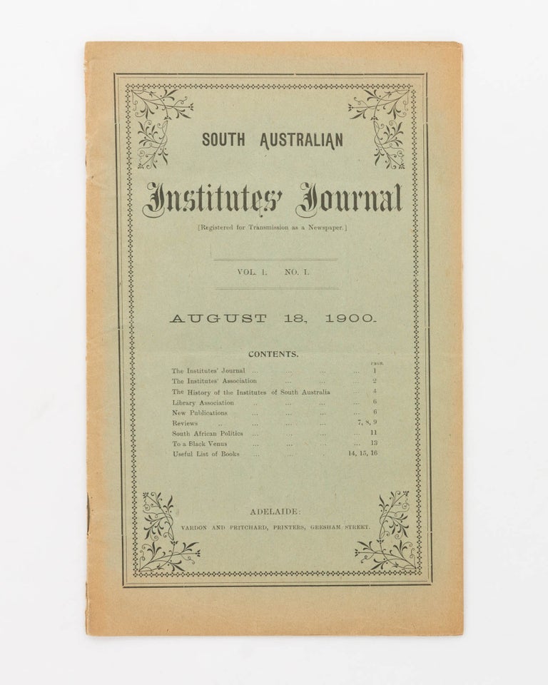 Item #106830 South Australian Institutes' Journal ... Volume 1, Number 1, August 18, 1900. Indigenous Australians.
