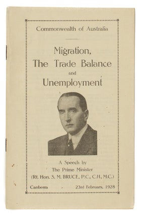 Item #106842 Migration, the Trade Balance and Unemployment. A Speech by the Prime Minister (Rt....