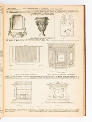 Illustrated Carpenter and Builder. A Weekly Journal for Joiners, Decorators, Painters, Plumbers, Gas-Fitters, Architects &c... Volume X