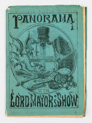 Item #106976 Panorama of the Lord Mayor's Show. Lord Mayor's Show