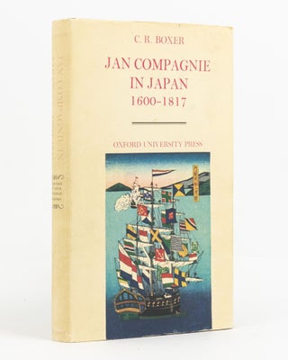 Item #107008 Jan Compagnie in Japan, 1600-1817. An Essay on the Cultural, Artistic and Scientific...