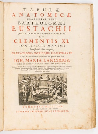 Item #107077 Tabulae Anatomicae clarissimi viri Bartholomaei Eustachii. Bartolomeo EUSTACHIUS
