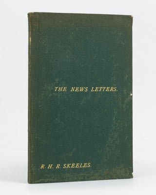 Item #107170 The Skeeles News Letter. For Friends in Australia and Elsewhere [sub-title from...