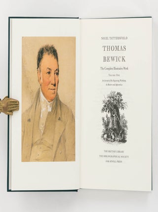 Thomas Bewick. The Complete Illustrative Work. Volume One: An Account of the Engraving Workshop, its Masters and Apprentices. Volume Two: A Descriptive Catalogue of the Primary and Secondary Works and the Principal Larger Prints. Volume Three: Notes, References and Indexes to Volumes Two and Three