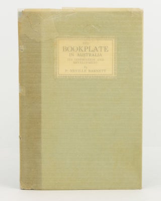 The Bookplate in Australia. Its Inspiration and Development
