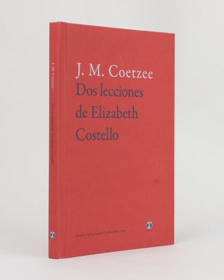 Item #108088 Dos Lecciones de Elizabeth Costello. [Spanish translations of two stories, 'As a...