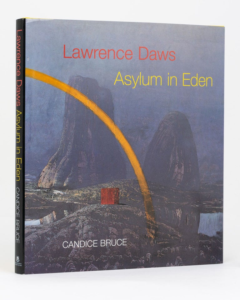 Item #108371 Lawrence Daws. Asylum in Eden. Candice BRUCE.