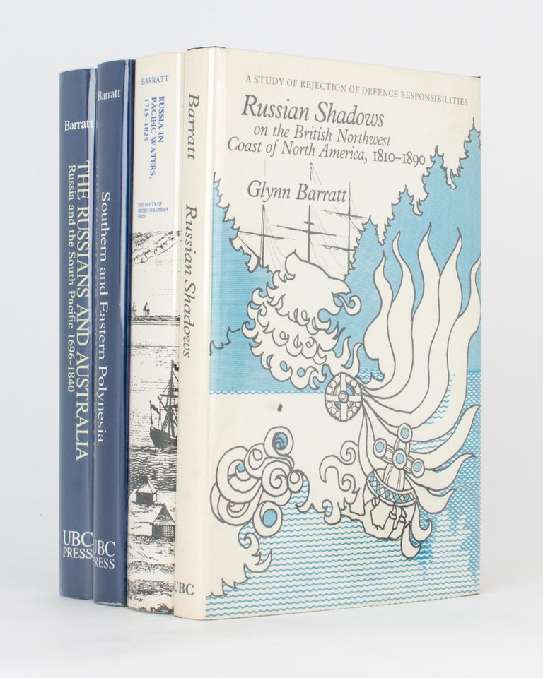 Item #108450 Russia and the South Pacific, 1696-1840. Volume 1: The Russians and Australia. Volume 2: Southern and Eastern Polynesia. Glynn BARRATT.