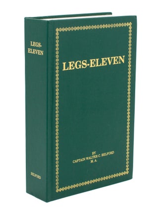 Item #108665 'Legs-Eleven'. Being the Story of the 11th Battalion (AIF) in the Great War of...