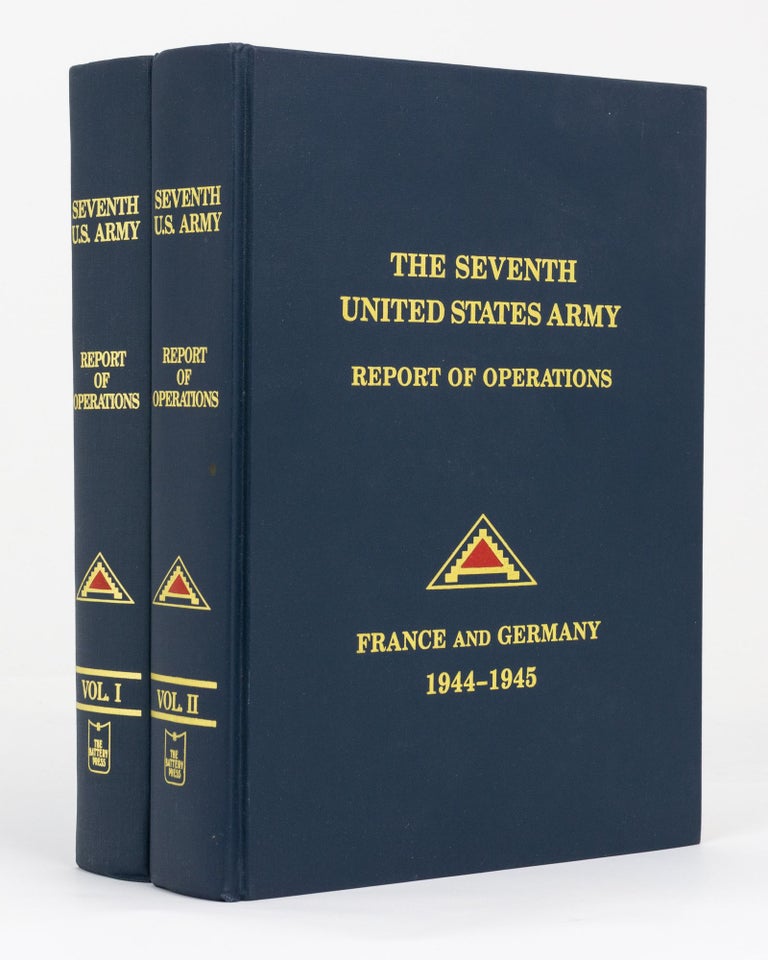Item #108782 Report of Operations. The Seventh United States Army in France and Germany, 1944-1945
